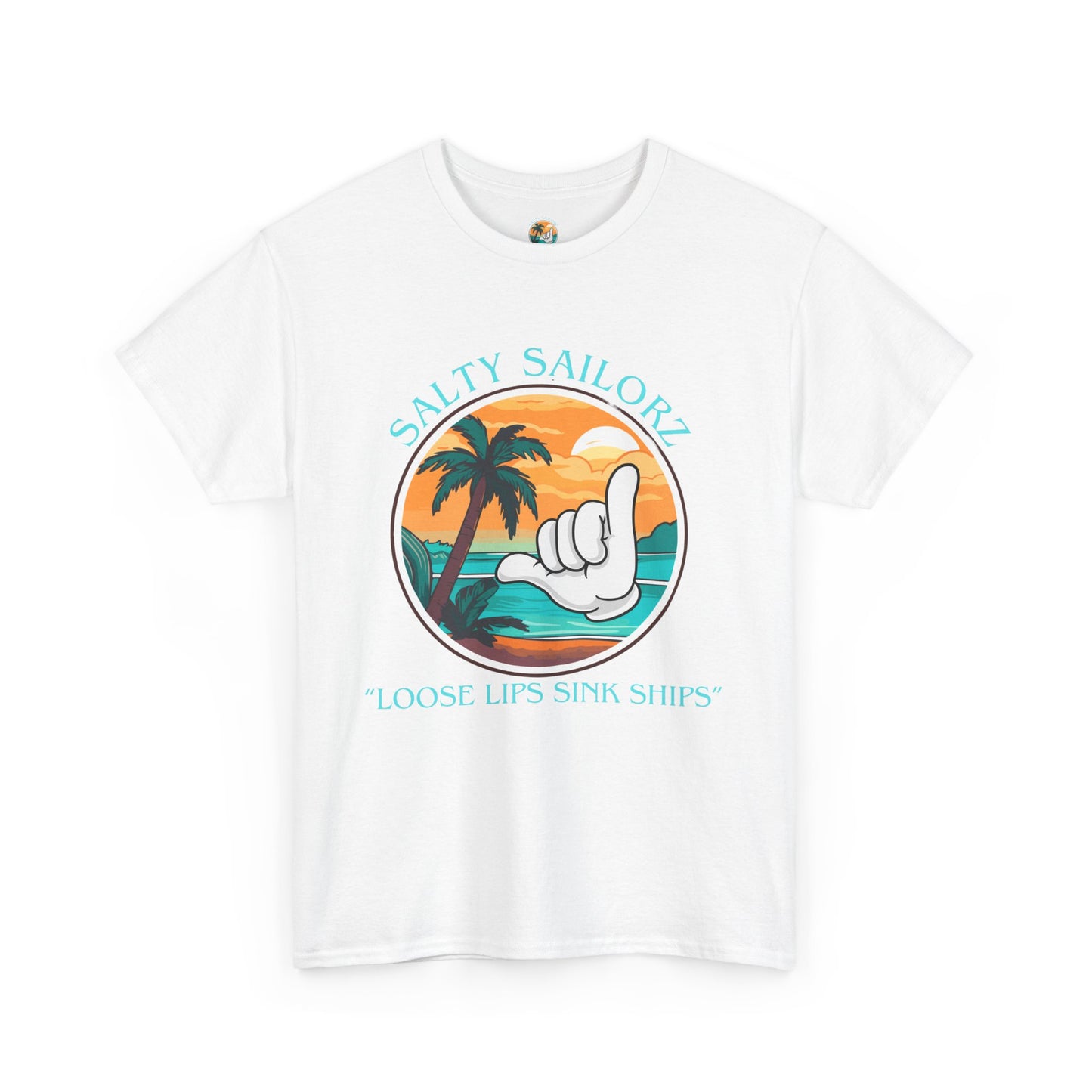 Salty Sailor Unisex - 'Loose Lips Sink Ships' Beach Vibes