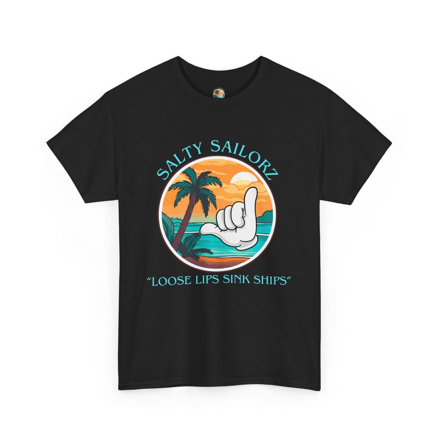 Salty Sailor Unisex - 'Loose Lips Sink Ships' Beach Vibes