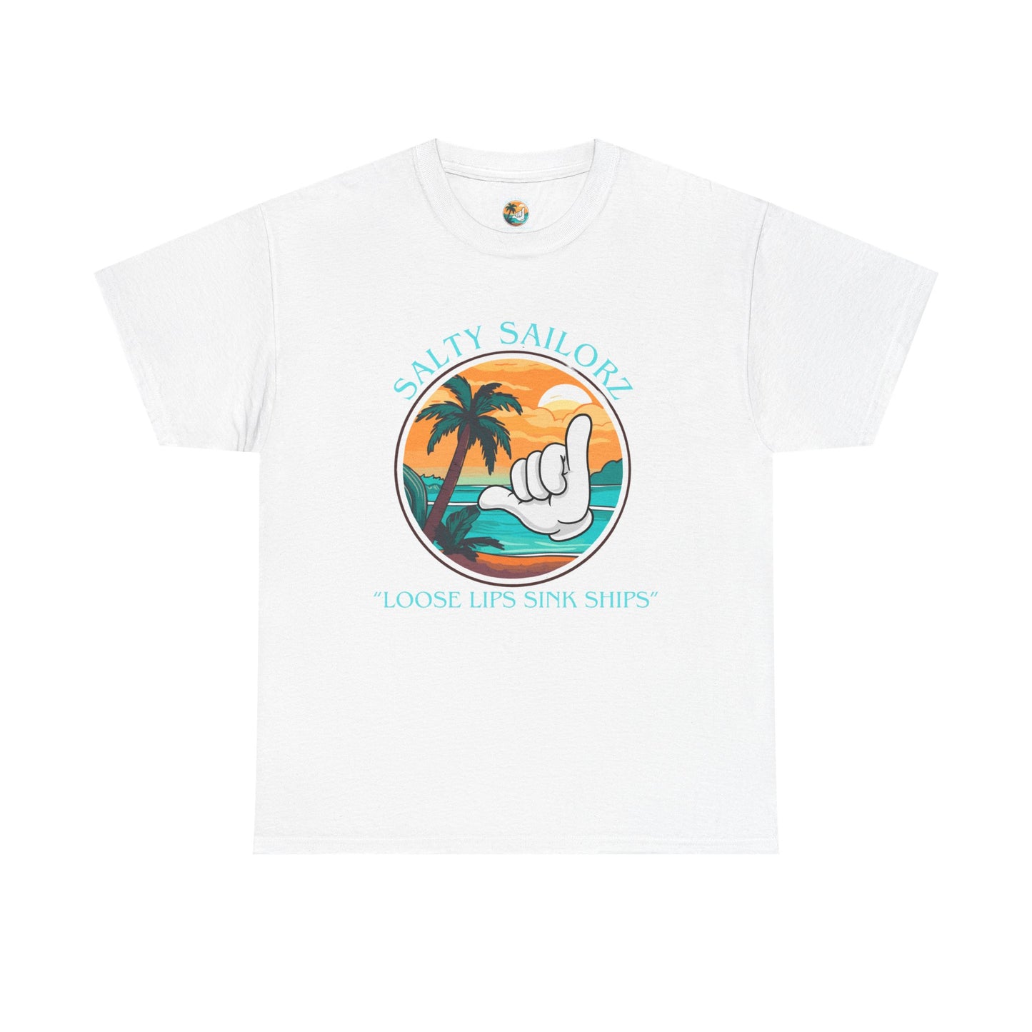 Salty Sailor Unisex - 'Loose Lips Sink Ships' Beach Vibes