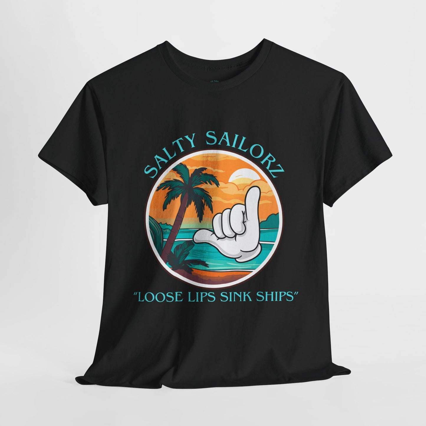 Salty Sailor Unisex - 'Loose Lips Sink Ships' Beach Vibes